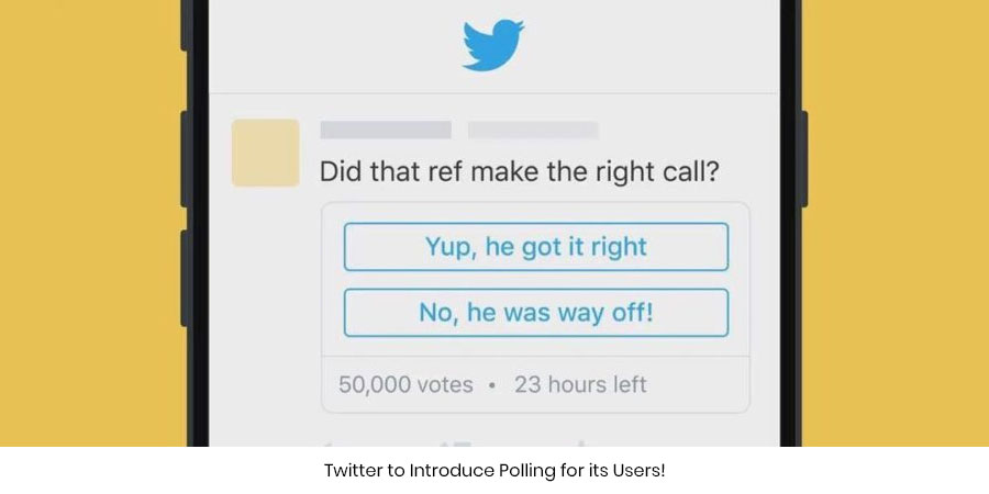 Twitter to Introduce Polling for its Users!